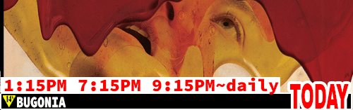 Bugonia Fri / Mon to Thurs 1:15 pm / daily 7:15 pm / Sun Mon Wed Thurs 9:15 pm