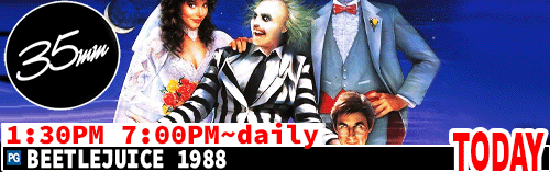 Beetlejuice 1988 daily 1:30 pm 7:00 pm