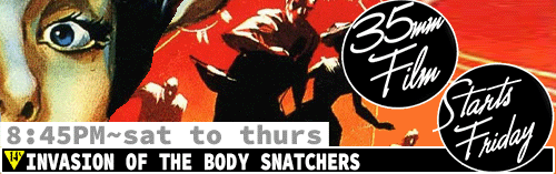 Invasion of the Body Snatchers 1956 35mm FILM Sat to Thurs 8:45 pm