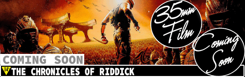 The Chronicles of Riddick Coming Soon