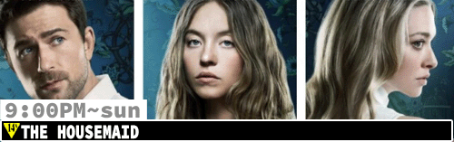 The Housemaid Sun 9:00 pm