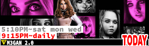 Megan 2 Sat Mon Wd 5:10 pm / daily 9:15 pm