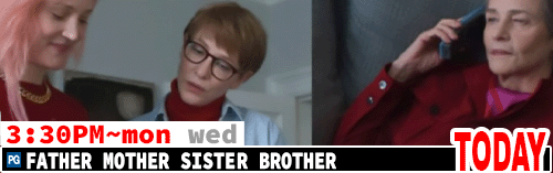 Father Mother Sister Brother Sat Mon Wed 3:30 pm