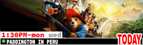 Paddington in Peru Sat Mon Wed 1:30 pm