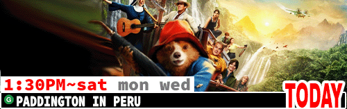 Paddington in Peru Sat Mon Wed 1:30 pm