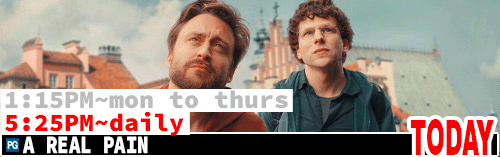 A Real Pain Mon to Thurs 1:15 pm