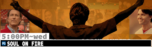 Soul on Fire Sat Mon Wed 5:00 pm