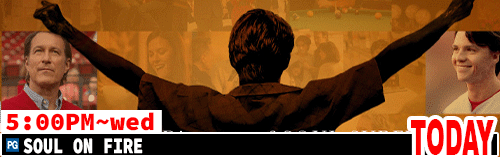 Soul on Fire Sat Mon Wed 5:00 pm
