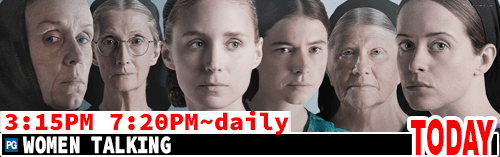 Women Talking daily 3:15 pm 7:20 pm