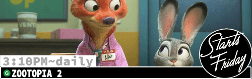 Zootopia 2 daily 3:10 pm